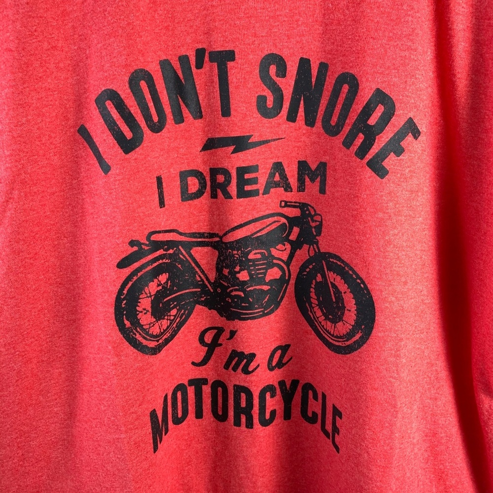 T-Shirt XL  I Dream Im a Motorcycle